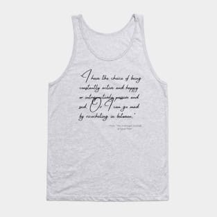 A Quote about Madness from "The Unabridged Journals of Sylvia Plath" Tank Top